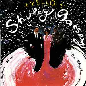 Yello, Shirley Bassey - The Rhythm Divine