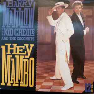 Barry Manilow With Kid Creole And The Coconuts - Hey Mambo