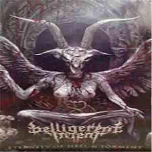 Belligerent Intent - Eternity Of Hell & Torment