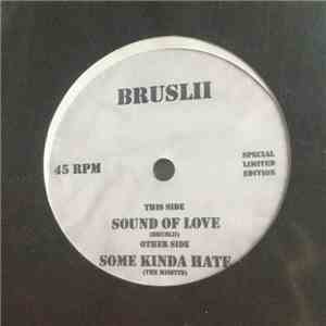 Bruslii - Sound Of Love