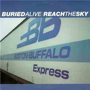 Buried Alive  / Reach The Sky - Boston-Buffalo Express