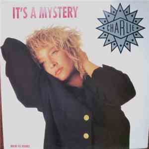 Charlie - It's A Mystery