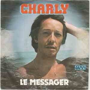 Charly  - Le Messager