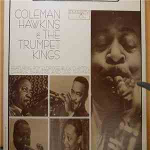Coleman Hawkins & The Trumpet Kings - Swinging Sounds Of The 40's