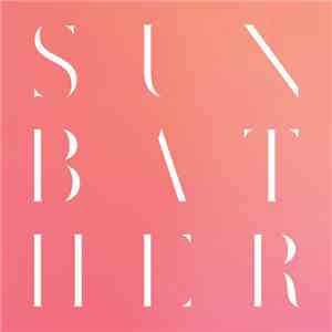 Deafheaven - Sunbather