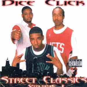 Dice Click - Street Classics Volume 1