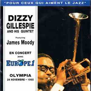 Dizzy Gillespie And His Quintet Featuring James Moody - En Concert Avec Eur ...