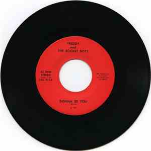 Freddy And The Rocket Boys - Gonna Be You