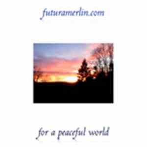futuramerlin.com - for a peaceful world