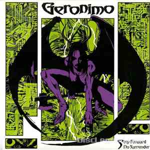 Geronimo  - Step Forward No Surender
