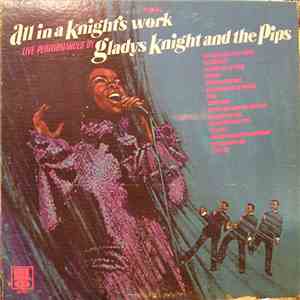 Gladys Knight And The Pips - All In A Knight's Work