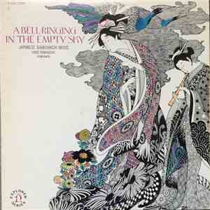 Gorô Yamaguchi - A Bell Ringing In The Empty Sky: Japanese Shakuhachi Music
