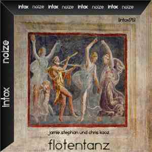 Jamie Stephan Und Chris Kaoz - Flötentanz