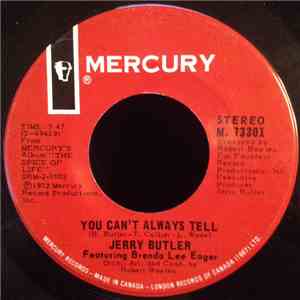 Jerry Butler - You Can't Always Tell