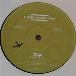 Llopis - Bazzoline EP