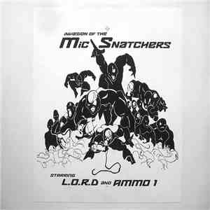 L-O-R-D And Ammo 1 - The Mic Snatchers