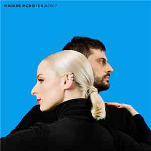 Madame Monsieur - Mercy