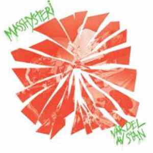 Masshysteri - Vår Del Av Stan