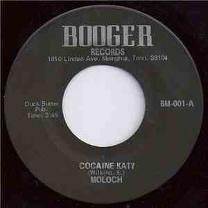Moloch - Cocaine Katy / The Terrorizing Of Miss Nancy Jane