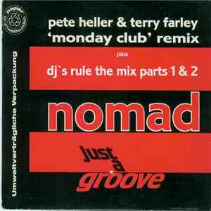 Nomad - Just A Groove (Remix)