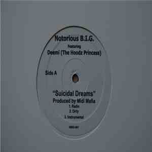 Notorious B.I.G. - Suicidal Dreams