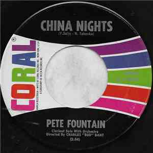 Pete Fountain - China Nights / Theme From 