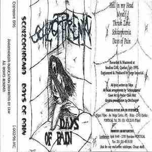 Schizophrenia  - Days Of Pain