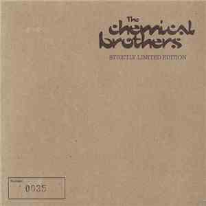 The Chemical Brothers - Strictly Limited Edition