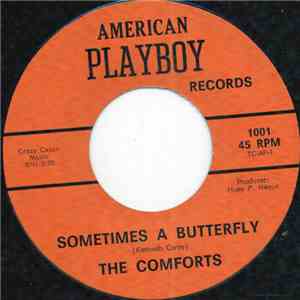 The Comforts - Sometimes a Butterfly