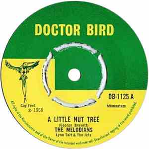 The Melodians - A Little Nut Tree
