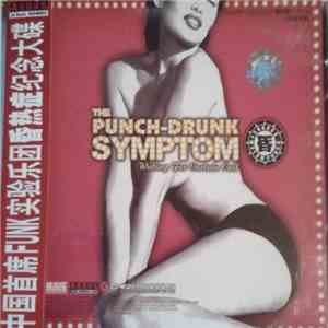 昏热症 = The Punch-Drunk Symptom - 等着谢幕 = Waiting For Curtain Call