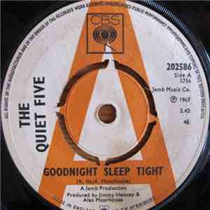 The Quiet Five - Goodnight Sleep Tight / Just For Tonight