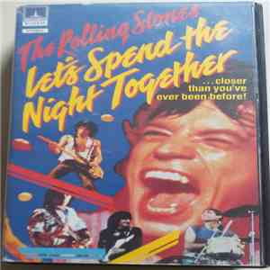 The Rolling Stones - Let's Spend The Night Together