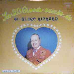 Ti-Blanc Richard - Les 20 Grands Succès De Ti-Blanc Richard