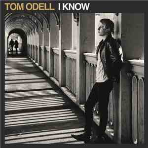 Tom Odell - I Know