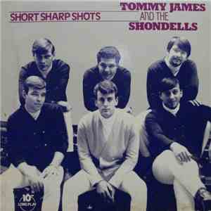 Tommy James And The Shondells - Short Sharp Shots