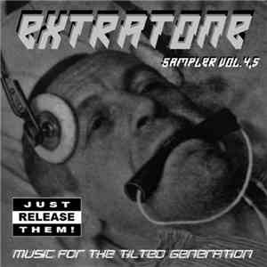 Various - Extratone Sampler Vol. 4.5 (Music For The Tilted Generation)