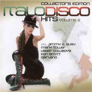 Various - Italo Disco Hits Volume 2 - Collectors Edition