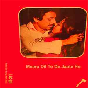Various - Meera Dil To De Jaate Ho