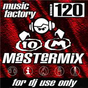 Various - Music Factory Mastermix - Issue 120