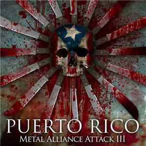 Various - Puerto Rico Metal Alliance Attack III