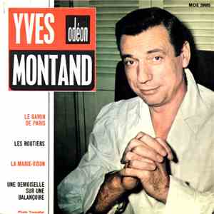 Yves Montand - Le Gamin De Paris