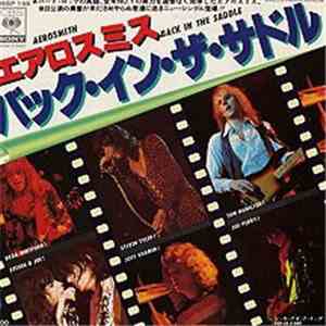 Aerosmith - Back In The Saddle / Sick As A Dog