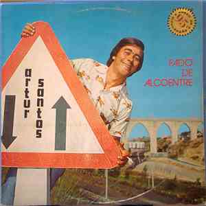 Artur Santos  - Fado De Alcoentre