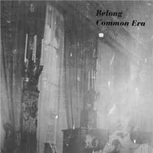Belong - Common Era