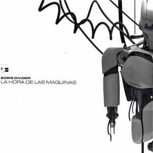 Boris Divider - La Hora De Las Maquinas