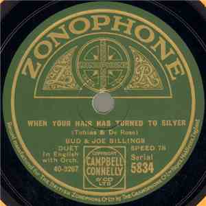 Bud & Joe Billings - When Your Hair Has Turned To Silver / I'm Alone Becaus ...