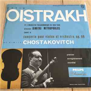 Chostakovitch - David Oistrakh, The New Philharmonia Orchestra, Maxime Chos ...