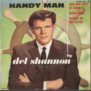 Del Shannon - Handy Man