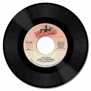 Dusty Springfield - Stay Awhile / All Cried Out